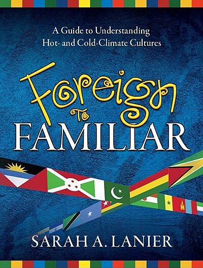 Foreign to Familiar